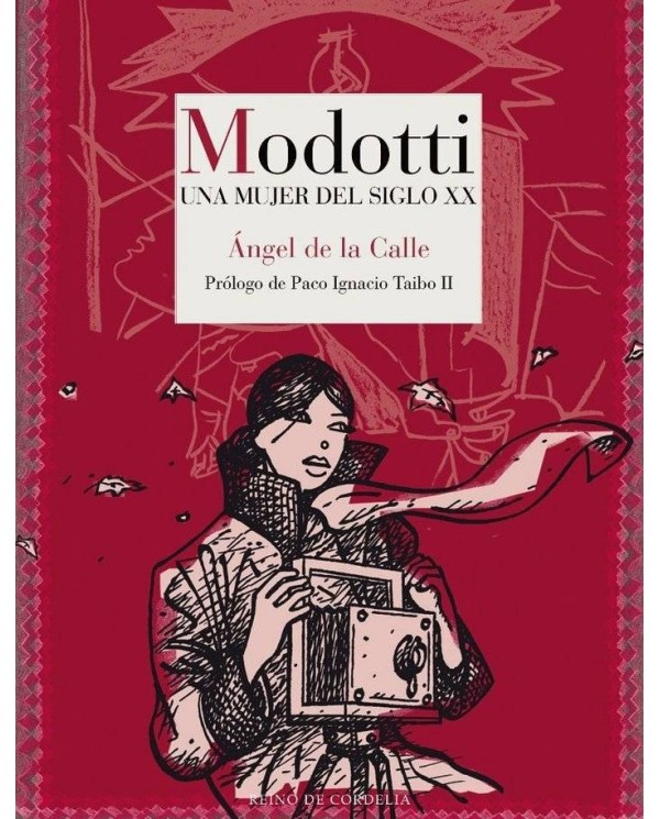 MODOTTI UNA MUJER DEL SIGLO XX