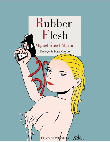 RUBBER FLESH RUBBER FLESH