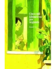 Cinco mil kilómetros por segundo